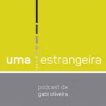 Uma estrangeira