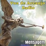 Voz de Arcanjo Radio (Mensagem)