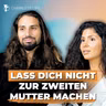 Warum Väter sich selbst verlieren | Luca Liran & Sara Wanka #393