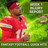 CHIEFS WARNING: Patrick Mahomes’ Health DRIVES Fantasy Adjustments—Must-Know Week 1 UPDATES