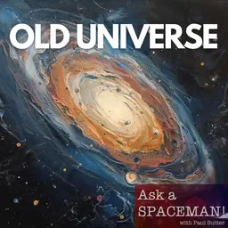 AaS! 267: Is the Universe Older than We Think?