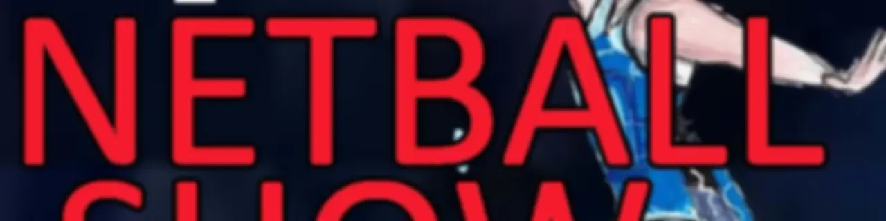 The Netball Show