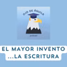 Capítulo 103 T3- El mayor invento tecnológico...la ESCRITURA
