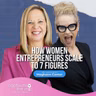 How Women Entrepreneurs Scale to 7 Figures | Meghann Conter | Captivate the Mic