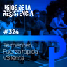 #324 Te están mintiendo: Fuerza rápida VS lenta.