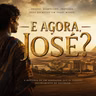 E agora, José?