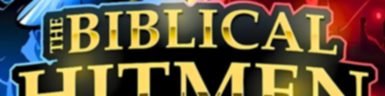 The Biblical Hitmen