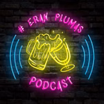#EranPlumas Podcast