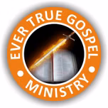 Ever True Gospel Ministry