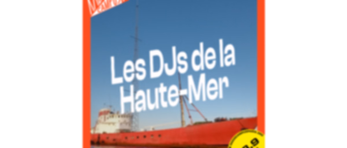 Les DJs de la Haute Mer