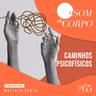 Caminhos psicofísicos