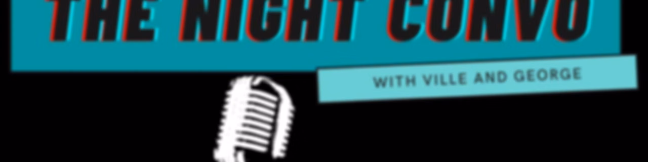 The Night Convo