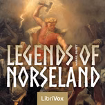 Legends of Norseland by Mara L. Pratt