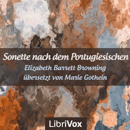 Sonette nach dem Portugiesischen - übersetzt von Marie Gothein by Elizabeth Barrett Browning (1806 - 1861)