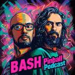 BASH Pinball Podcast