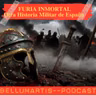 FURIA INMORTAL: Otra Historia Militar de España desde Hímera hasta Granada | Juan José Guillén - Acceso anticipado