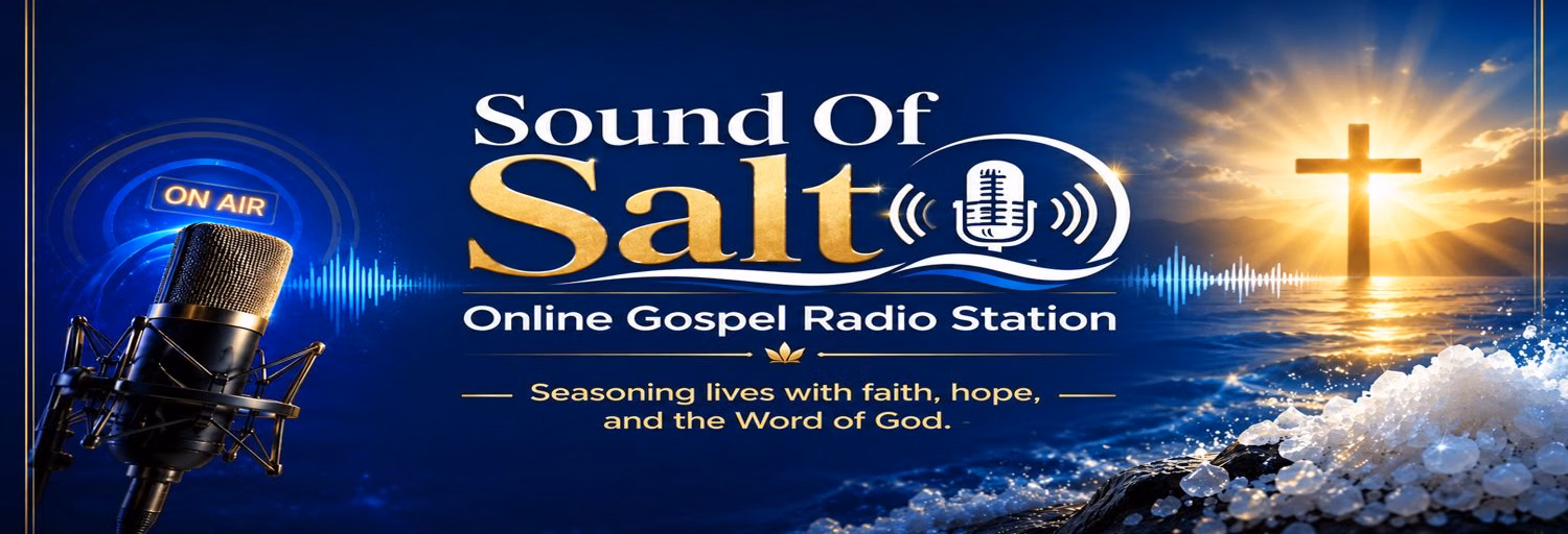 Sound of Salt Online Gospel Radio Station