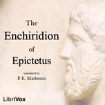 Enchiridion, The by Epictetus (c. 55 - c. 135)