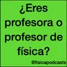 Para profesoras y profesores de física