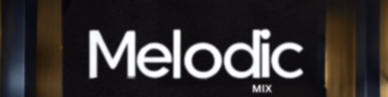 Melodic Mix