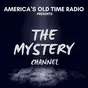 America's OTR - The Mystery Channel