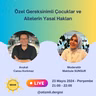 Özel Gereksinimli Çocuklar ve Ailelerin Yasal Hakları - Av. Cansu Korkmaz