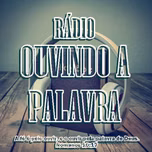 RADIO OUVINDO A PALAVRA