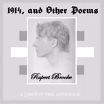 1914, and Other Poems by Rupert Brooke (1887 - 1915)