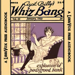 Captain Billy's Whiz Bang, Vol. 3, No. 29, January, 1922 by W. H. Fawcett (1885 - 1940)