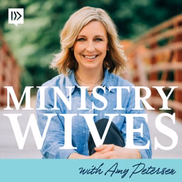 Ministry Wives Podcast