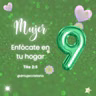 Virtud 9: Enfócate en tu hogar.