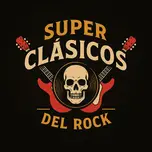 SUPER CLASICOS DEL ROCK
