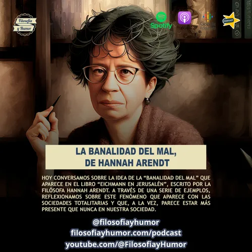 Listen To La Banalidad Del Mal De Hannah Arendt Zeno FM