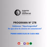 Programa N° 278 de Puentes para Despertar, "Hiperlongevidad"
