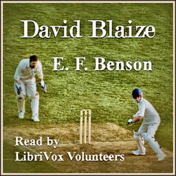 David Blaize by E. F. Benson (1867 - 1940)