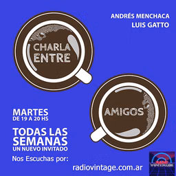 CHARLA ENTRE AMIGOS