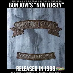 Bon Jovi "New Jersey" (1988): Track by Track!