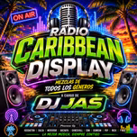CARIBBEAN  DISPLAY - RADIO MIX