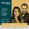 sezon 5, ep. 8: Sugestii pentru o viață mai bună