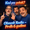 Obneob Radio - Prvih 6 godina