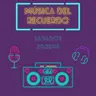 Música del recuerdo 01-04-2023