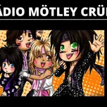 RÁDIO MOTLEY CRUE