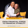 #581 – From Financial Stress to Financial Stability with Theresa Bartelle