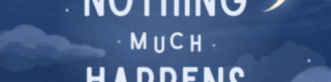 Nothing much happens: bedtime stories to help you sleep