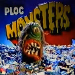 PLOC MONSTERS