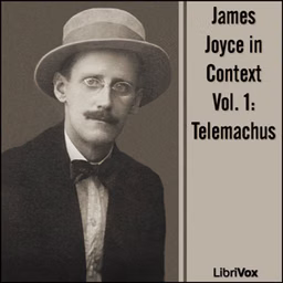 James Joyce in Context, Vol. 1: Telemachus by Various