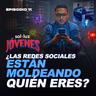¿Las redes sociales están moldeando quién eres? Ep. 11 | Sal y Luz Jóvenes