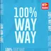 Hit Radio - 100% Way Way