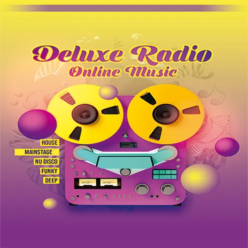Listen to Deluxe Radio House Deluxe Zeno.FM