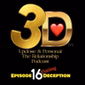 3D S1 E16: Dating Deception